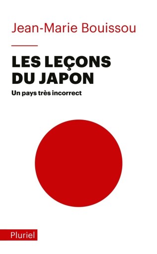 Les leçons du Japon: Un pays très incorrect - Books Kinokuniya Tokyo