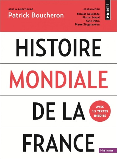 Histoire mondiale de la France - Books Kinokuniya Tokyo