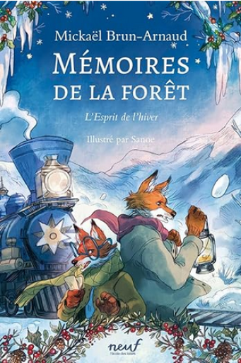 児童書「Mémoires de la forêt Tome 3 : l'esprit de l'hiver 」 - メゾン・プティ・ルナール / MAISON PETIT RENARD