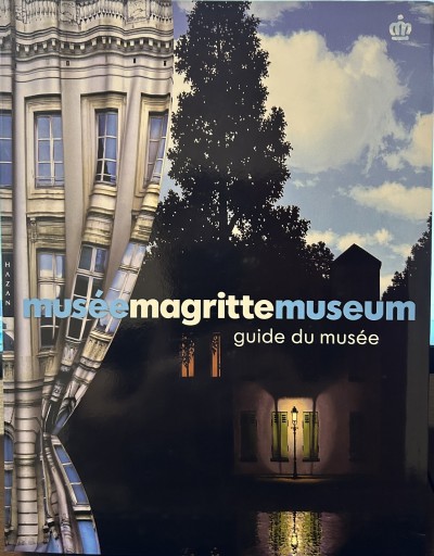 Musée Magritte Museum : Guide officiel du musée - MASAYOSHI24書店