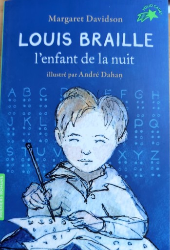 Louis Braille l'enfant de la nuit - はしづめちよこ