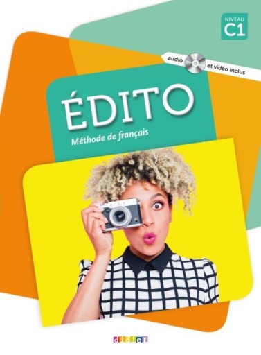 Edito C1 (2016 edition): Livre + DVD-Rom + livre numerique - Books Kinokuniya Tokyo