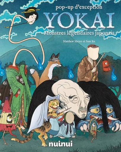 しかけ絵本「Yokai : pop-up : monstres légendaires japonais」 - メゾン・プティ・ルナール / MAISON PETIT RENARD