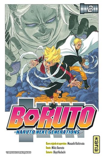 仏訳漫画「 Boruto - Naruto next generations Tome 2 」ボルト - メゾン・プティ・ルナール / MAISON PETIT RENARD