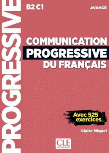 Communication progressive du français: avancé (B2-C1) - Books Kinokuniya Tokyo