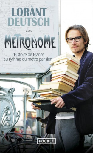 Metronome : l'histoire de France au rythme du métro parisien - Books Kinokuniya Tokyo