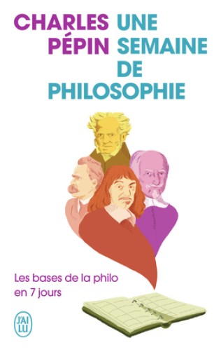 Une semaine de philosophie : les bases de la philo en 7 jours - Books Kinokuniya Tokyo