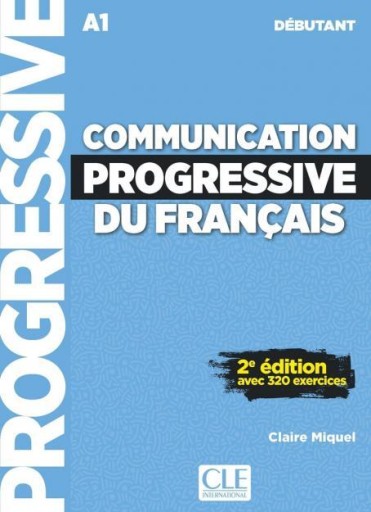 Communication progressive du français: débutant (A1) - Books Kinokuniya Tokyo