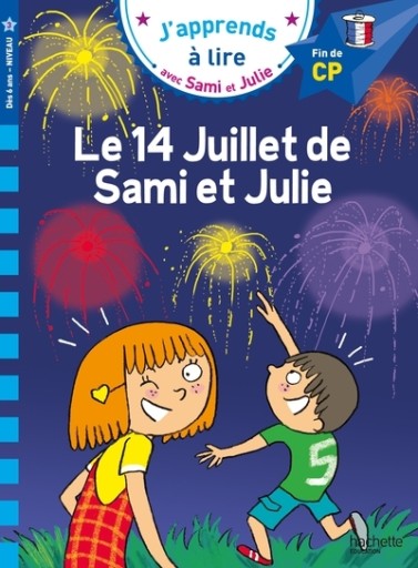 Sami et Julie CP Niveau 3 Le 14 juillet de Sami et Julie - レ・シャ・ピートル