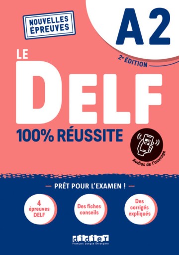 Le DELF A2 - 100% Réussite - Books Kinokuniya Tokyo