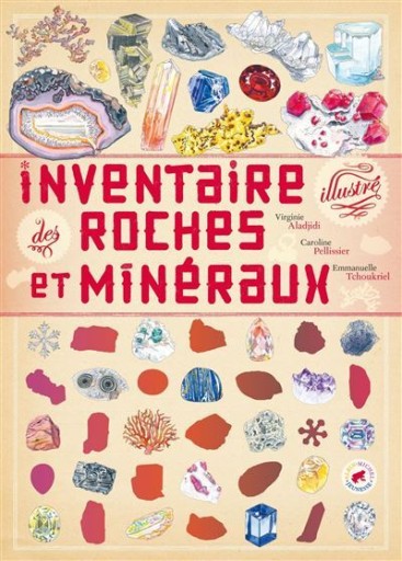 Inventaire illustré des roches et minéraux - Citron et Petit Loup       シトロン・プチルー