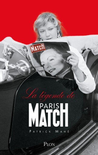 LA LÉGENDE DE PARIS-MATCH - レ・シャ・ピートル