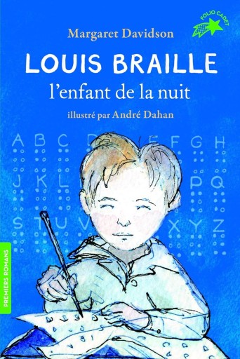 Louis Braille l'enfant de la nuit - レ・シャ・ピートル