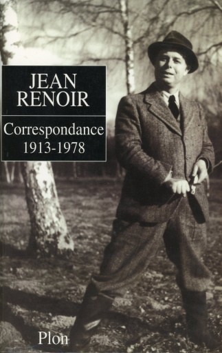 Correspendance 1913-1978 / Jean Renoir - Librairie Le Film