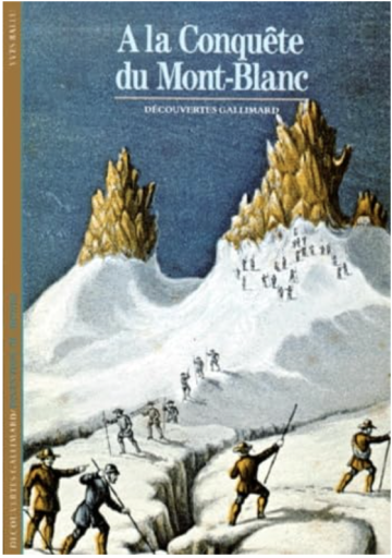 À la conquête du Mont-Blanc - 澤田直の本棚（RIVE GAUCHE店）