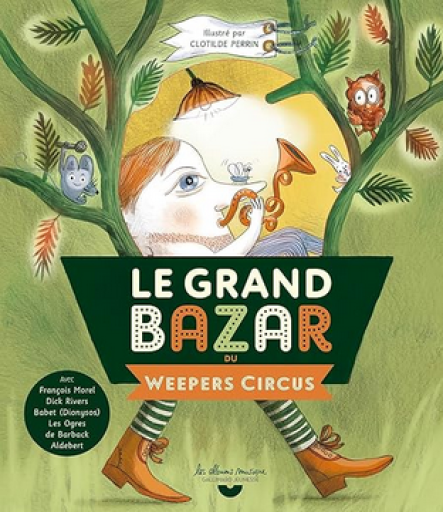 CD付絵本「Le grand bazar du Weepers Circus」 - メゾン・プティ・ルナール / MAISON PETIT RENARD