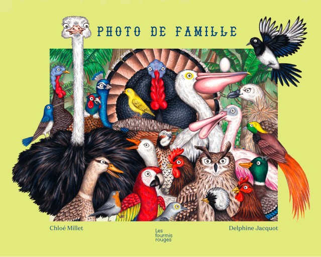 Photo de famille / Chloé Millet (texte), Delphine Jacquot (illustrations) - Citron et Petit Loup       シトロン・プチルー