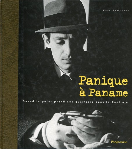 Panique à Paname / Marc Lemonnier - Librairie Le Film