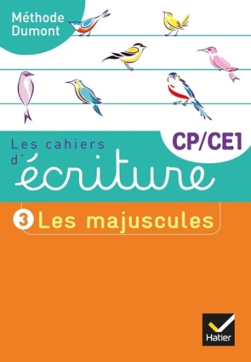 Les cahiers d'ecriture CP/CE1: Les majuscules - レ・シャ・ピートル