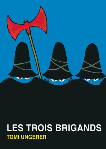 Les trois brigands - レ・シャ・ピートル