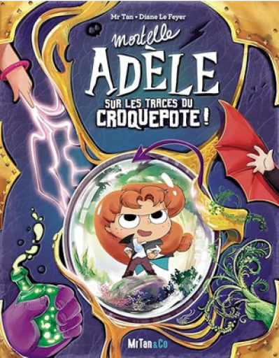 バンドデシネ「Mortelle Adèle : Sur les traces du Croquepote」 - メゾン・プティ・ルナール / MAISON PETIT RENARD