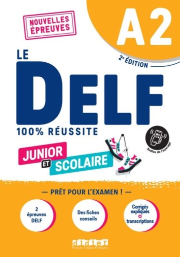 Le DELF Junior et Scolaire A2 - 100 % réussite - Books Kinokuniya Tokyo