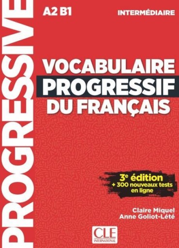 Vocabulaire progressif du francais : intermediaire (A2/B1) - Books Kinokuniya Tokyo