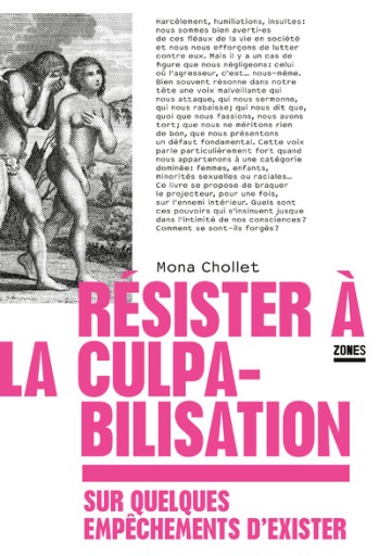 Résister à la culpabilisation - Sur quelques empêchements d'exister - レ・シャ・ピートル