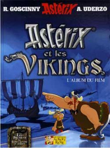 絵本「Astérix et les vikings ; l'album du film」 - メゾン・プティ・ルナール / MAISON PETIT RENARD