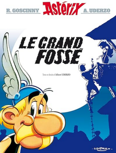 バンドデシネ「Astérix Tome 25 : le grand fossé 」 - メゾン・プティ・ルナール / MAISON PETIT RENARD