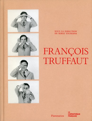 François Truffaut - Librairie Le Film