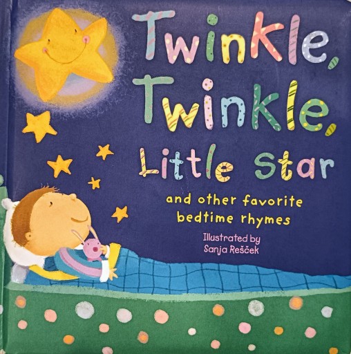 Twinkle, Twinkle, Little Star: and other favorite bedtime rhymes - 天志道書店