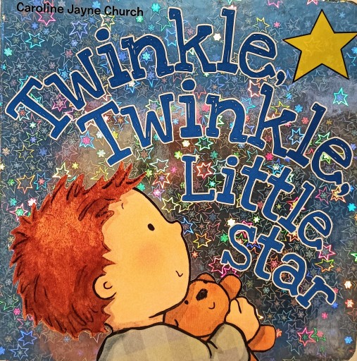 Twinkle, Twinkle, Little Star（Caroline Jayne Church） - 天志道書店