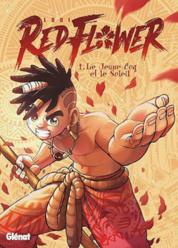 仏発漫画「RedFlower - Tome 01」 - メゾン・プティ・ルナール / MAISON PETIT RENARD