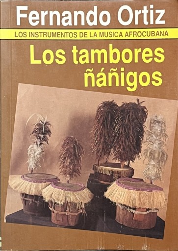 🇨🇺Los tambores ñáñigos - 熱帯書店