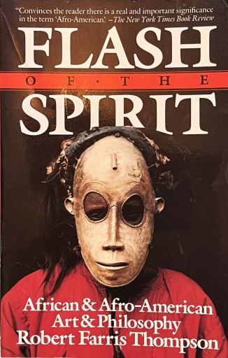 Flash of the Spirit: African & Afro-American Art & Philosophy - 熱帯書店