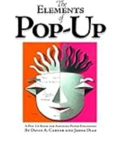 Elements of Pop-up  『あなたも作れる、飛び出す紙工作』 - 見て楽しいSF図鑑
