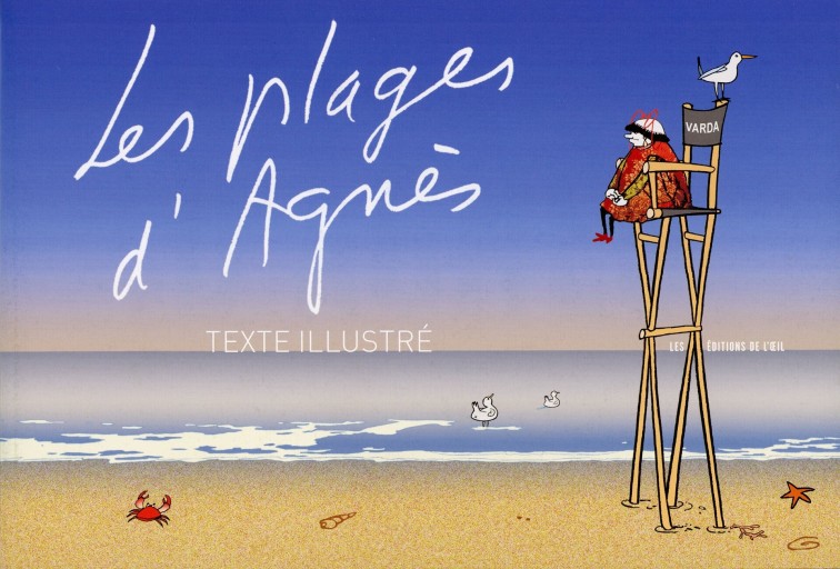 Les Plages d’Agnès - Texte illustré アニエスの浜辺 アニエス・ヴァルダ - Librairie Le Film
