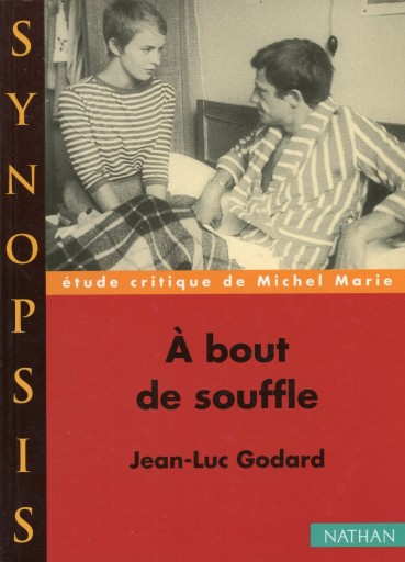 À bout de souffle - Jean-Luc Godard / Michel Marie - Librairie Le Film