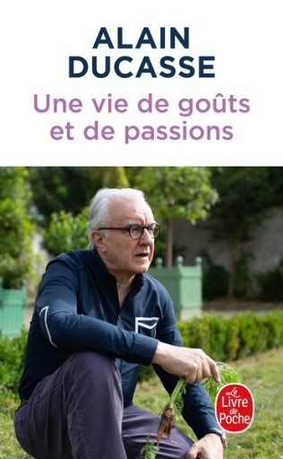 Une vie de goûts et de passions - レ・シャ・ピートル