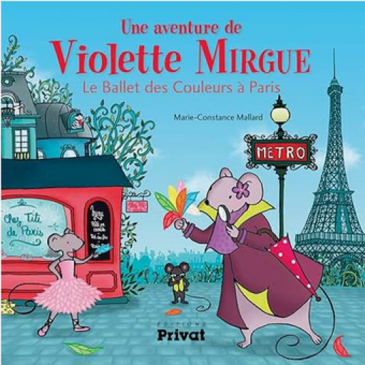 絵本「Une aventure de Violette Mirgue」9782708962439 - メゾン・プティ・ルナール / MAISON PETIT RENARD