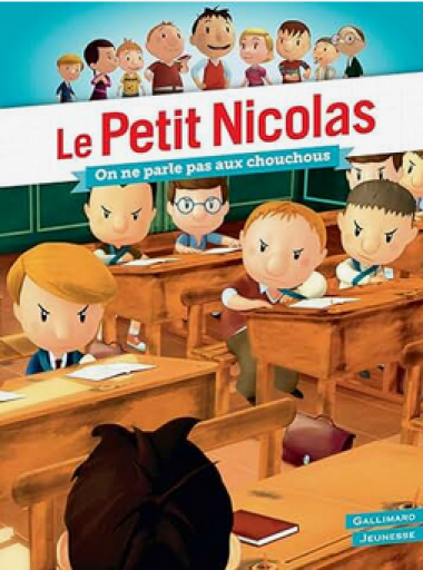 児童書「Le Petit Nicolas 16- On ne parle pas aux chouchous !」 - メゾン・プティ・ルナール / MAISON PETIT RENARD