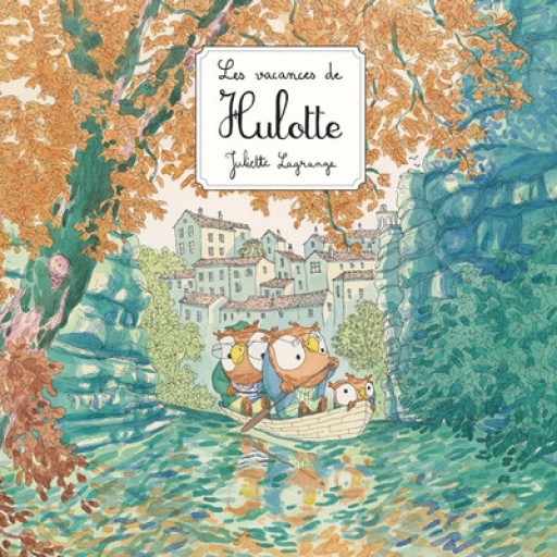 Les vacances de Hulotte - レ・シャ・ピートル