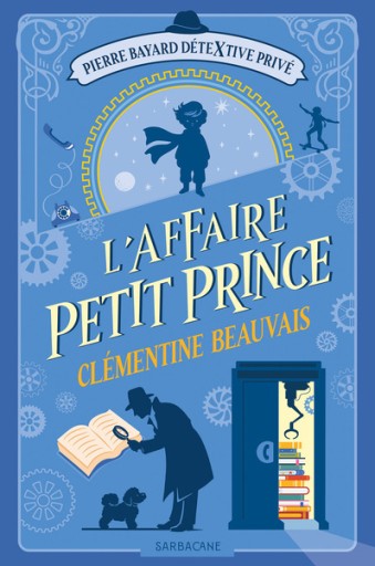 L'affaire Petit Prince - レ・シャ・ピートル