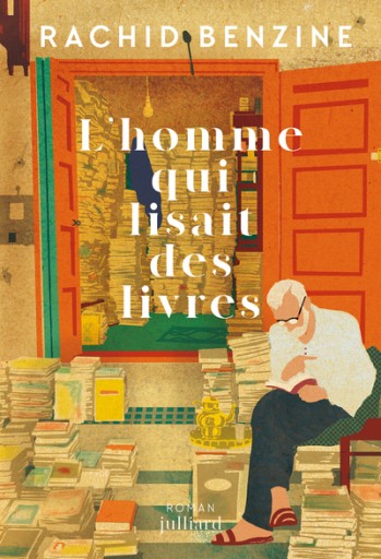 L'homme qui lisait des livres: Roman - レ・シャ・ピートル