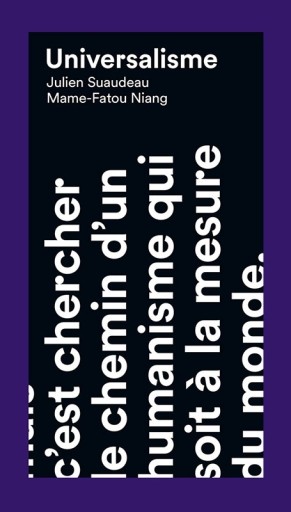 Universalisme par Julien Suaudeau Mame-Fatou Niang - Bibliothèque de Goult
