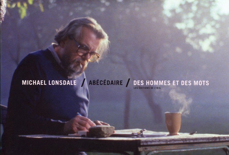 Michael Lonsdale / abécédaire / Des hommes et des mots - Librairie Le Film