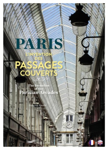 Paris L'invention des passages couverts - レ・シャ・ピートル
