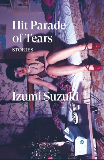 Hit Parade of Tears: Stories - Featherheart Books