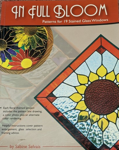 IN FULL BLOOM Patterns for 19 stained glass Windows - 夕暮れブックス